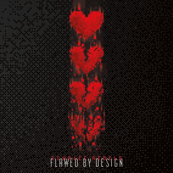 Scarlet Rebels - Flawed By Design in the group CD / Upcoming releases / Hårdrock at Bengans Skivbutik AB (5677127)