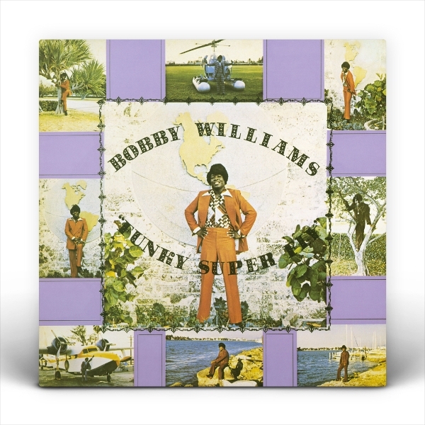 Bobby Williams - Funky Super Fly in the group CD / Upcoming releases / RnB-Soul at Bengans Skivbutik AB (5677308)