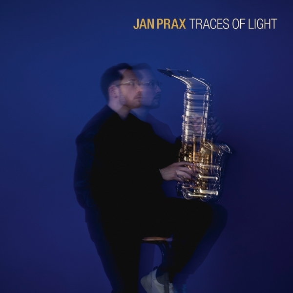 Jan Prax - Traces Of Light in the group CD / Upcoming releases / Jazz at Bengans Skivbutik AB (5677309)