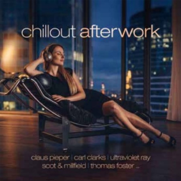 Various - Chillout After Work in the group CD / New releases / Pop-Rock at Bengans Skivbutik AB (5677491)