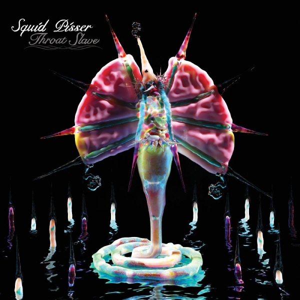 Squid Pisser - Throat Slave in the group CD / Upcoming releases / Hårdrock at Bengans Skivbutik AB (5677747)