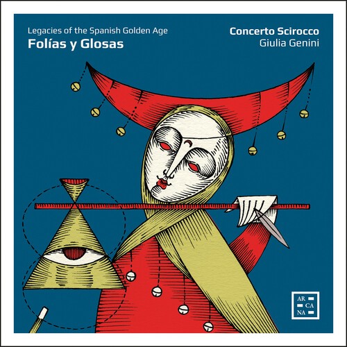 Concerto Scirocco Giulia Genini - Folias Y Glosas - Legacies Of The S in the group OUR PICKS / Friday Releases / 2026-09-04 at Bengans Skivbutik AB (5677876)