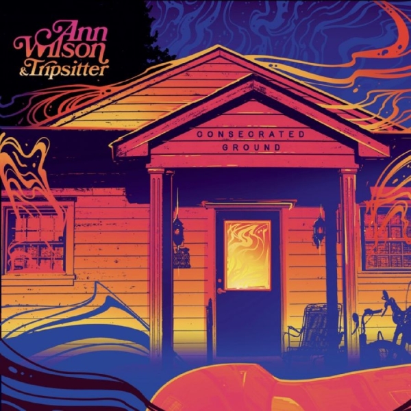 Ann Wilson Tripsitter - Consecrated Ground in the group CD / Upcoming releases / Pop-Rock at Bengans Skivbutik AB (5677968)