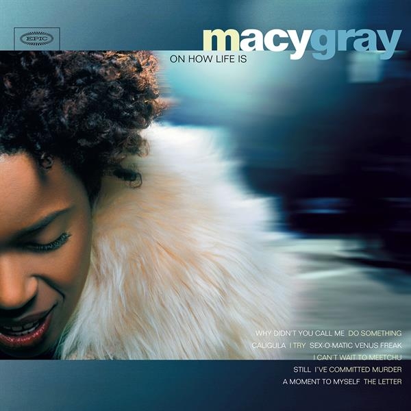 Macy Gray - On How Life Is in the group OUR PICKS / Friday Releases / 2026-08-14 at Bengans Skivbutik AB (5678152)