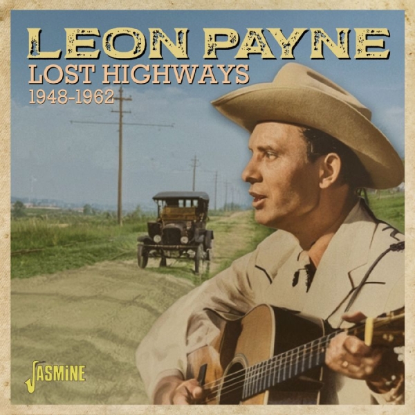 Leon Payne - Lost Highways, 1948-1962 in the group CD / Upcoming releases / Country at Bengans Skivbutik AB (5678209)