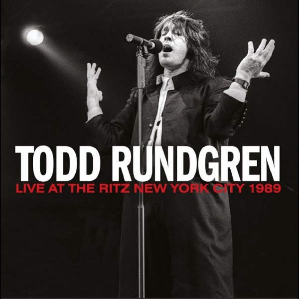Todd Rundgren - Live At The Ritz New York City 1989 in the group CD / Upcoming releases / Pop-Rock at Bengans Skivbutik AB (5678263)
