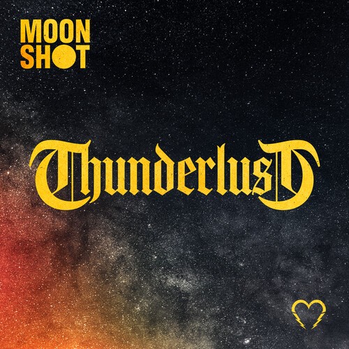 Moon Shot - Thunderlust in the group OUR PICKS / Friday Releases / 2026-09-18 at Bengans Skivbutik AB (5678410)