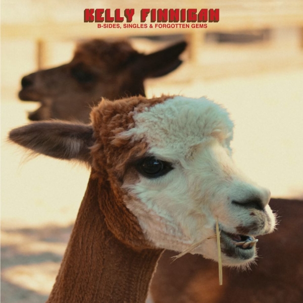 Kelly Finnigan - B-Sides, Singles & Forgotten Gems in the group CD / Upcoming releases / RnB-Soul at Bengans Skivbutik AB (5678581)