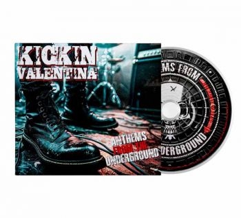 Kickin Valentina - Anthems From The Underground in the group CD / Upcoming releases / Hårdrock at Bengans Skivbutik AB (5678624)