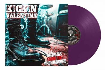 Kickin Valentina - Anthems From The Underground (Purpl in the group VINYL / Upcoming releases / Hårdrock at Bengans Skivbutik AB (5678625)