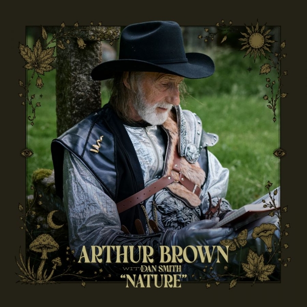 Arthur Brown - Nature (Digipack) in the group CD / Pop-Rock at Bengans Skivbutik AB (5678724)