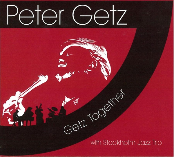 Getz Peter - Getz Together in the group CD / Bestsellers at Bengans Skivbutik AB (567885)