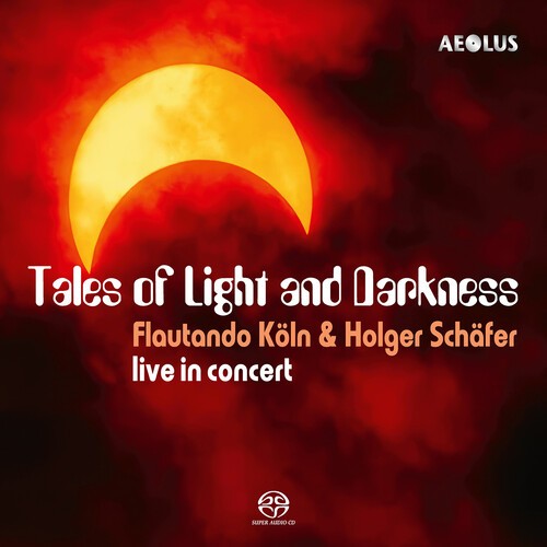 Flautando Köln Holger Schäfer - Tales Of Light And Darkness in the group OUR PICKS / Friday Releases / 2026-09-18 at Bengans Skivbutik AB (5679083)