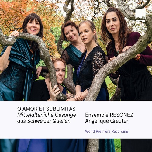 Ensemble Resonez Angelique Greuter - O Amor Et Sublimitas - Mittelalterl in the group CD / Klassiskt at Bengans Skivbutik AB (5679087)