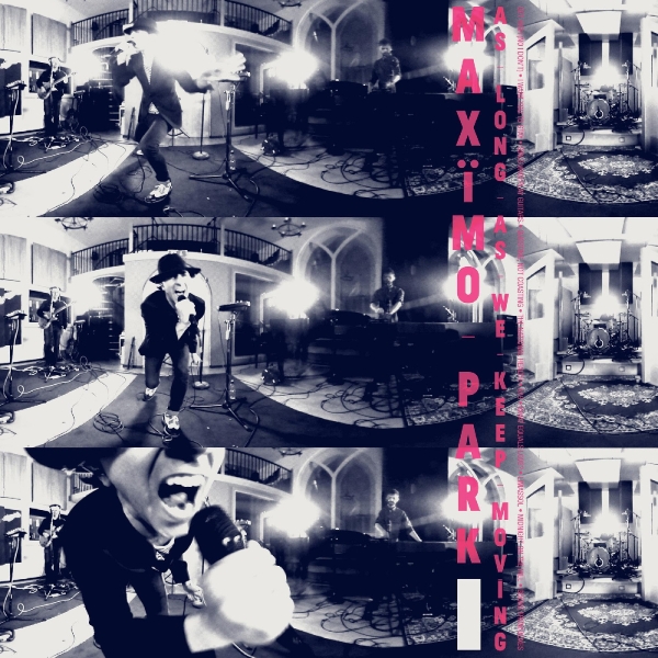Maximo Park - As Long As We Keep Moving (Indie Ex in the group VINYL / Bestsellers at Bengans Skivbutik AB (5679151)