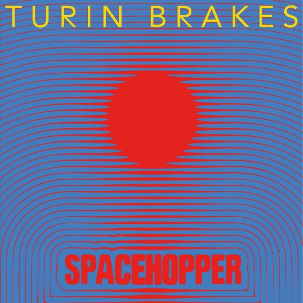 Turin Brakes - Spacehopper (Indie Exclusive, Red V in the group VINYL / Pop-Rock at Bengans Skivbutik AB (5679192)