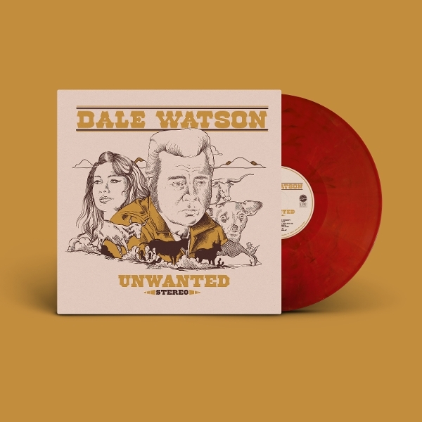 Dale Watson - Unwanted in the group OUR PICKS / Friday Releases / 2026-08-14 at Bengans Skivbutik AB (5679392)