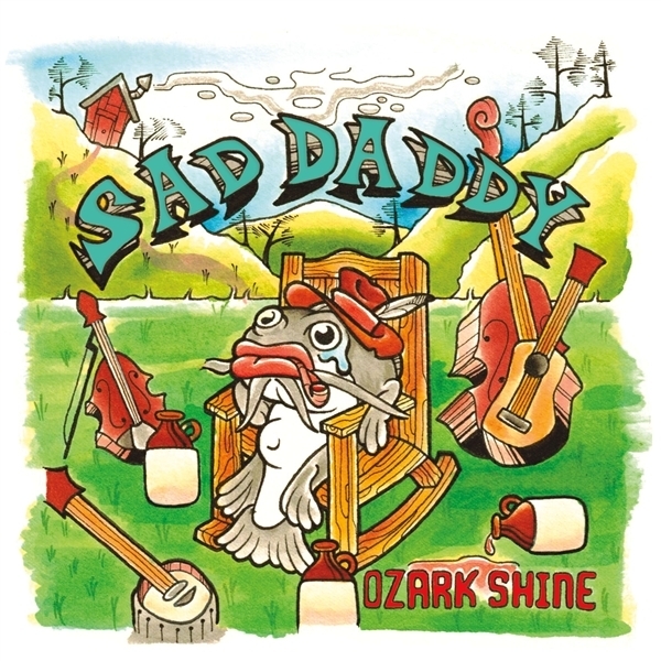Sad Daddy - Ozark Shine in the group CD / Country at Bengans Skivbutik AB (5679408)