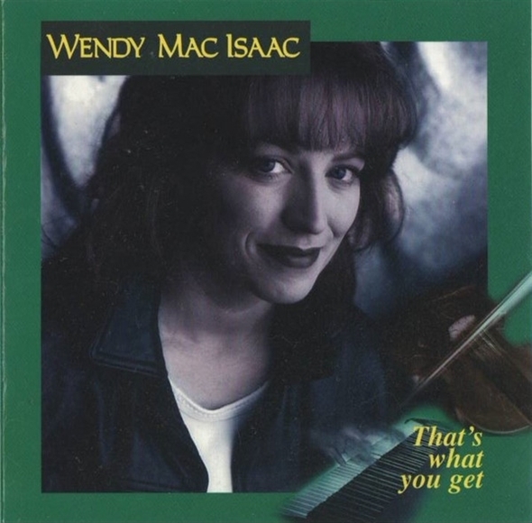Wendy Macisaac - That's What You Get in the group CD / World Music at Bengans Skivbutik AB (5679421)