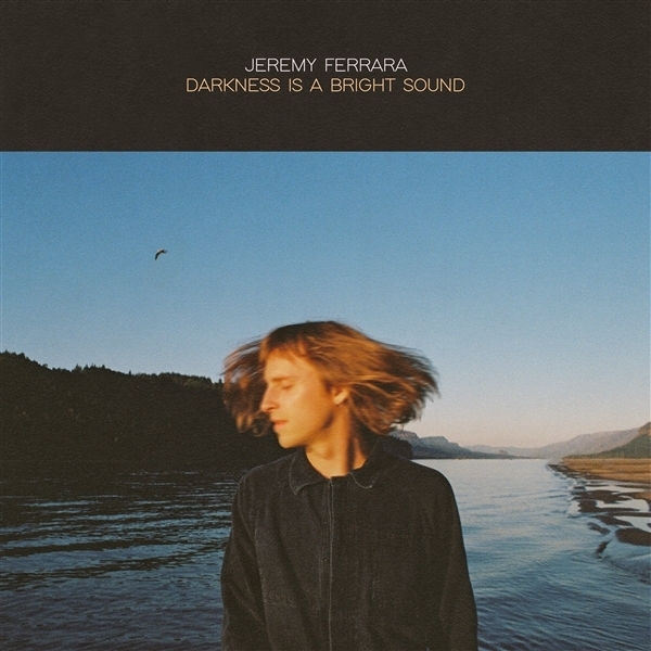 Jeremy Ferrara - Darkness Is A Bright Sound in the group CD / Pop-Rock at Bengans Skivbutik AB (5679456)