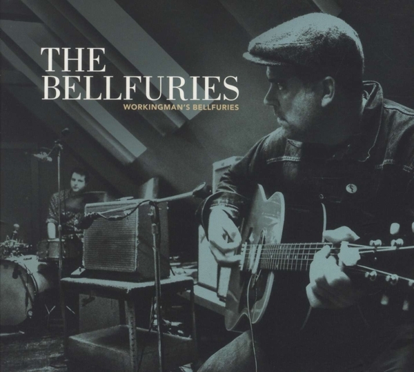 The Bellfuries - Workingman's Bellfuries in the group CD / Pop-Rock at Bengans Skivbutik AB (5679559)
