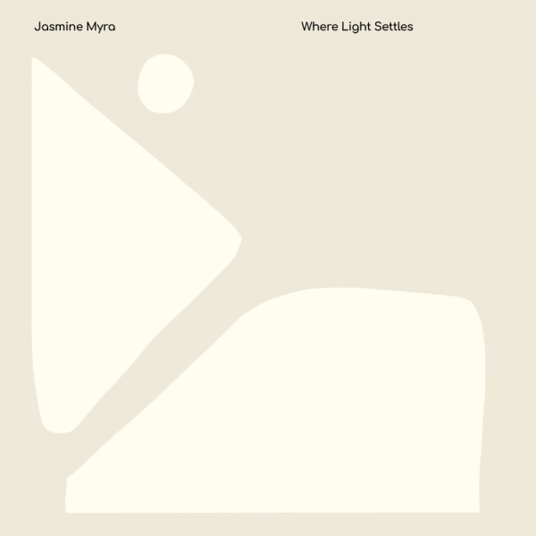 Jasmine Myra - Where Light Settles in the group OUR PICKS / Frontpage - CD New & Forthcoming at Bengans Skivbutik AB (5679858)