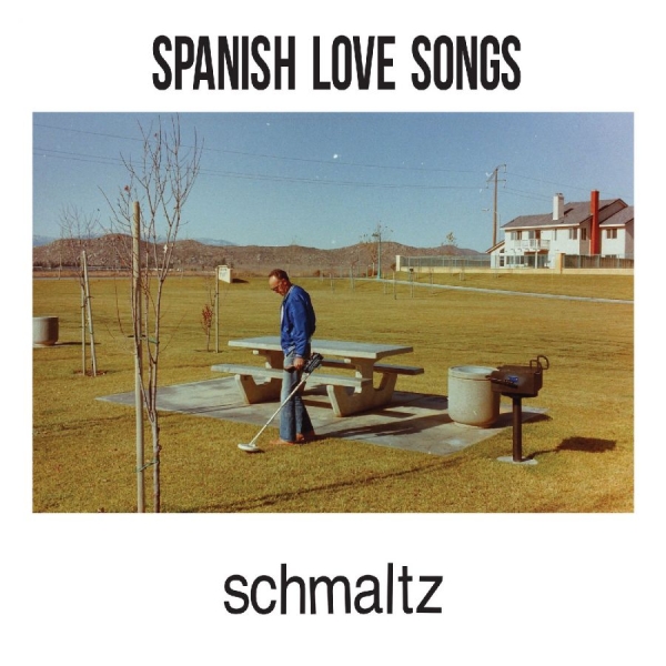 Spanish Love Songs - Schmaltz in the group CD / Upcoming releases / Pop-Rock at Bengans Skivbutik AB (5679923)