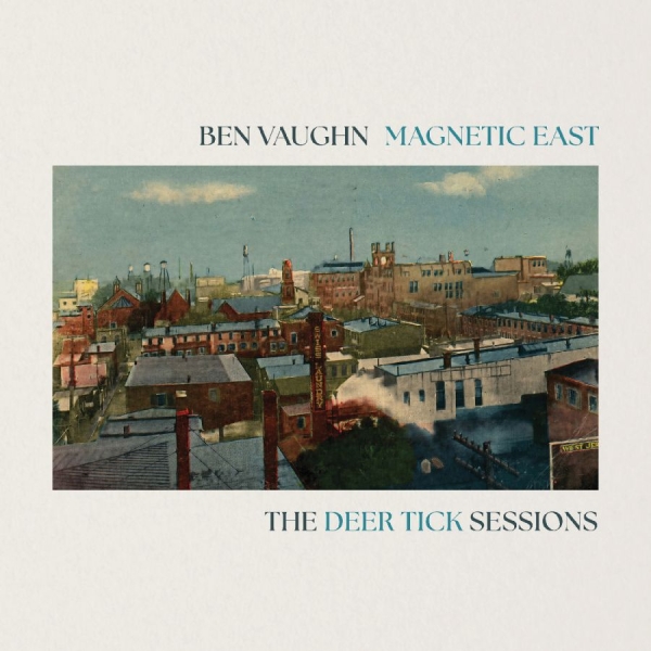 Vaughn Ben - Magnetic East: The Deer Tick Sessio in the group VINYL / Upcoming releases / Pop-Rock at Bengans Skivbutik AB (5681372)