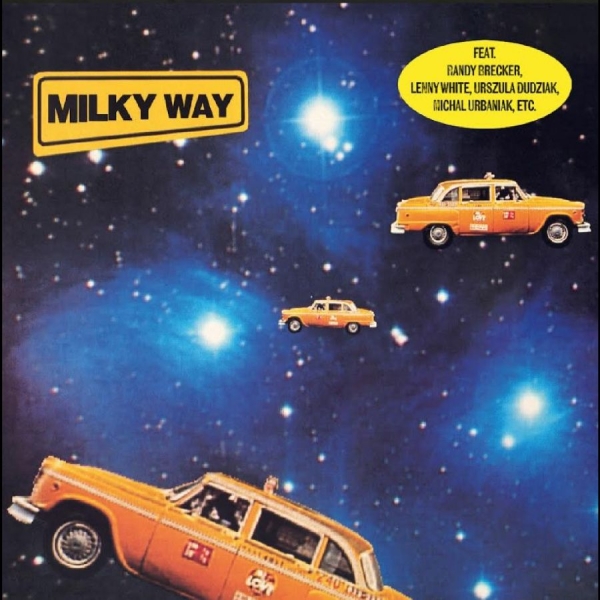 Milky Way - Milky Way in the group VINYL / Upcoming releases / Jazz at Bengans Skivbutik AB (5681455)