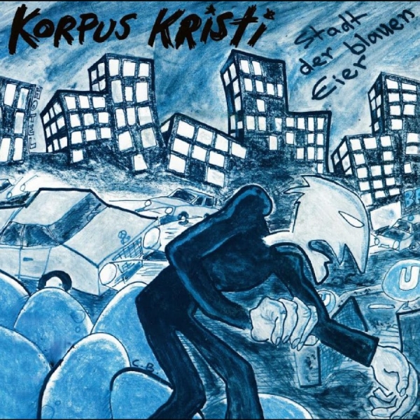 Korpus Kristi - Stadt Der Blauen Eier - Selected Re in the group CD / Upcoming releases / Pop-Rock at Bengans Skivbutik AB (5681472)