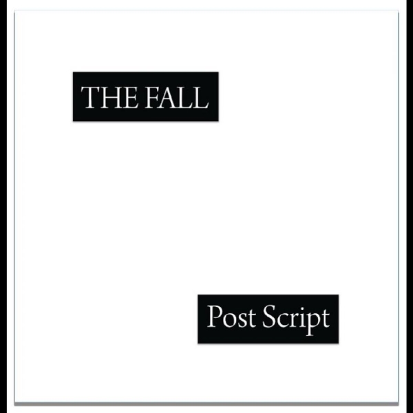 The Fall - Post Script in the group VINYL / Upcoming releases / Pop-Rock at Bengans Skivbutik AB (5681512)