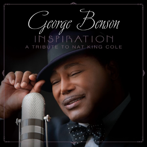 Benson George - Inspiration: A Tribute To Nat King in the group CD / Upcoming releases / Jazz at Bengans Skivbutik AB (5681551)