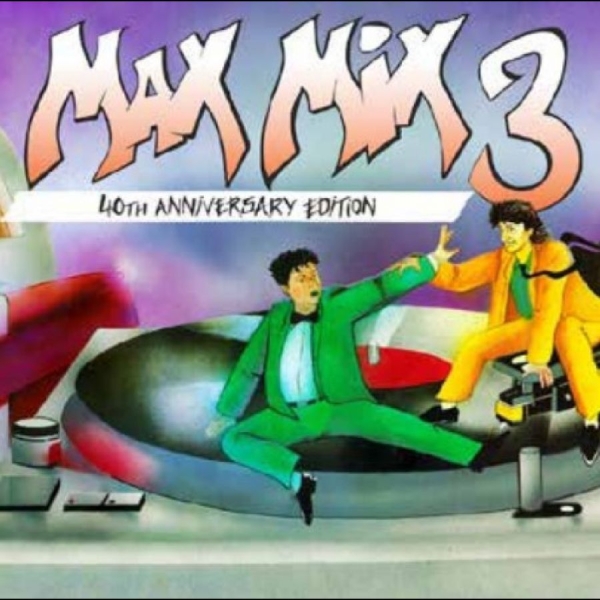 Various Artists - Max Mix 3 - 40Th Anniversary Editio in the group OUR PICKS / Frontpage - Vinyl New & Forthcoming at Bengans Skivbutik AB (5681682)