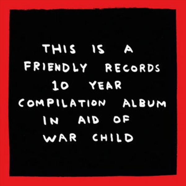 Various Artists - Friendly Recordings X War Child in the group VINYL / Pop-Rock at Bengans Skivbutik AB (5681687)