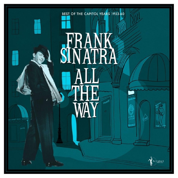 Frank Sinatra - All The Way: Best Of The Capitol Ye in the group VINYL / Upcoming releases / Jazz at Bengans Skivbutik AB (5681692)