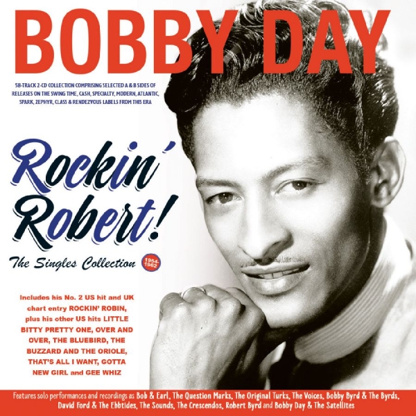 Bobby Day - Rockin' Robert!! The Singles Collec in the group OUR PICKS / Frontpage - CD New & Forthcoming at Bengans Skivbutik AB (5681769)