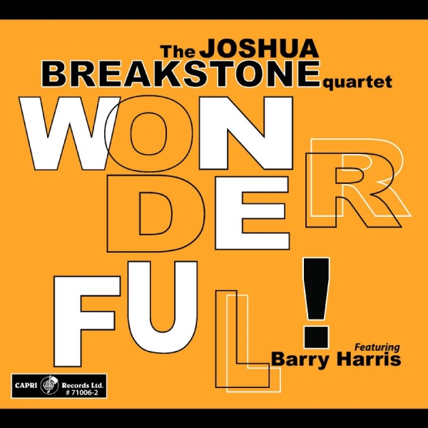 Joshua Breakstone & Barry Harris - Wonderful! in the group CD / Upcoming releases / Jazz at Bengans Skivbutik AB (5681841)
