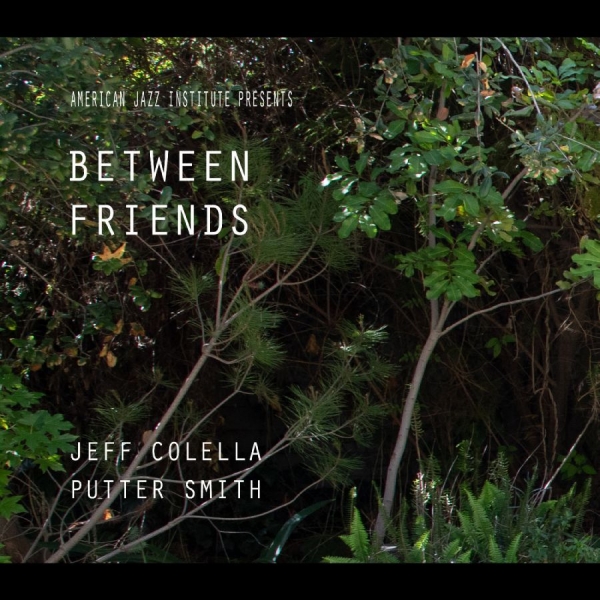 Putter Smith - Between Friends in the group CD / Upcoming releases / Jazz at Bengans Skivbutik AB (5681843)