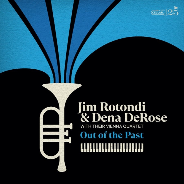 Jim Rotondi & Dena Derose - Jim Rotondi And Dena Derose With Th in the group CD / Upcoming releases / Jazz at Bengans Skivbutik AB (5681889)