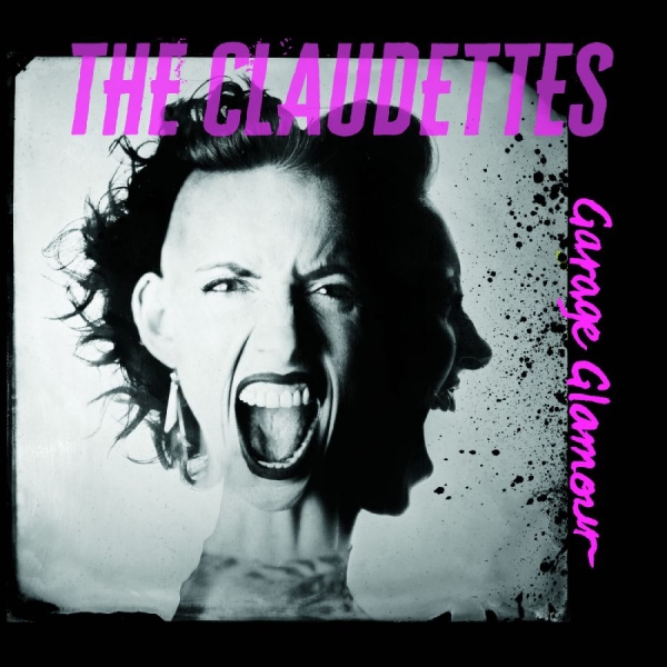 The Claudettes - Garage Glamour in the group OUR PICKS / Frontpage - Vinyl New & Forthcoming at Bengans Skivbutik AB (5681932)