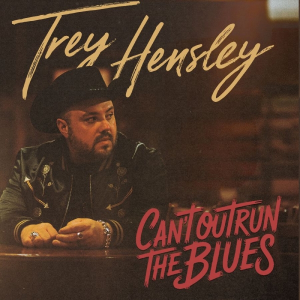 Trey Hensley - Can't Outrun The Blues in the group VINYL / Upcoming releases / Country at Bengans Skivbutik AB (5681942)