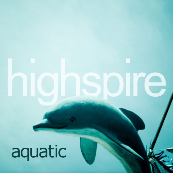 Highspire - Aquatic in the group VINYL / Upcoming releases / Pop-Rock at Bengans Skivbutik AB (5681943)