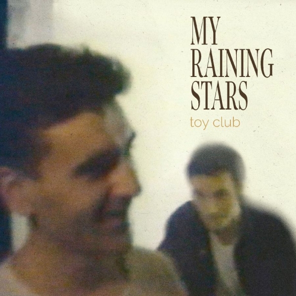 My Raining Stars - Toy Club in the group OUR PICKS / Frontpage - CD New & Forthcoming at Bengans Skivbutik AB (5681944)