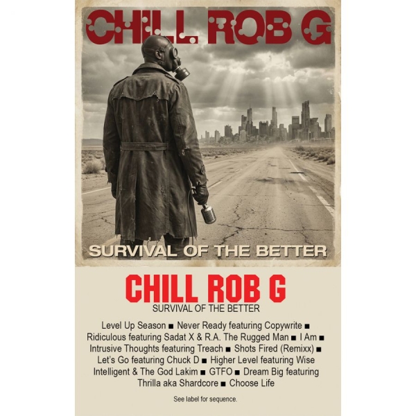 Chill Rob G - Survival Of The Better in the group Nyheter / Pop-Rock at Bengans Skivbutik AB (5681963)
