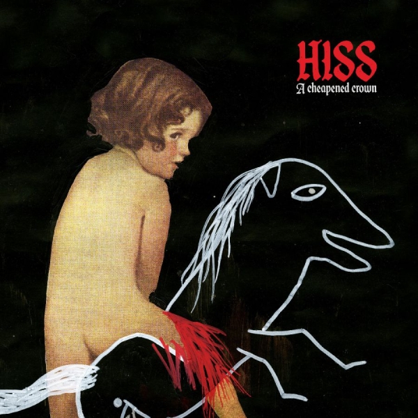 Hiss - A Cheapened Crown in the group CD / Upcoming releases / Pop-Rock at Bengans Skivbutik AB (5681974)