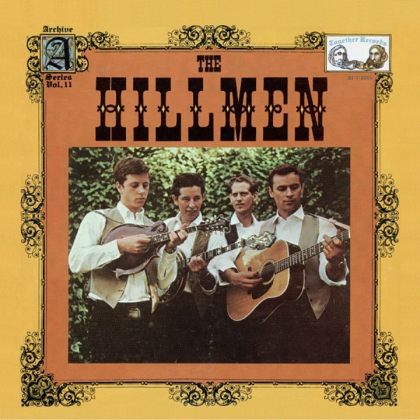 The Hillmen - The Hillmen in the group OUR PICKS / Frontpage - Vinyl New & Forthcoming at Bengans Skivbutik AB (5682053)