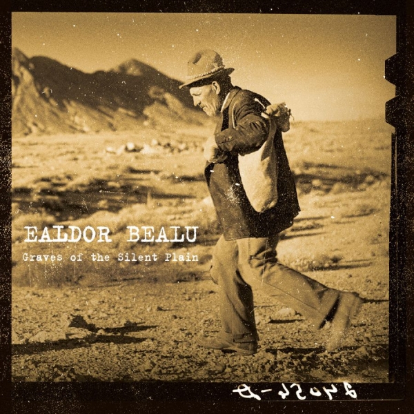 Ealdor Bealu - Graves Of The Silent Plain in the group OUR PICKS / Frontpage - Vinyl New & Forthcoming at Bengans Skivbutik AB (5682073)