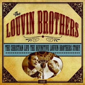 Louvin Brothers - Christian Life:Definitive Louvin St in the group CD / Country at Bengans Skivbutik AB (568213)