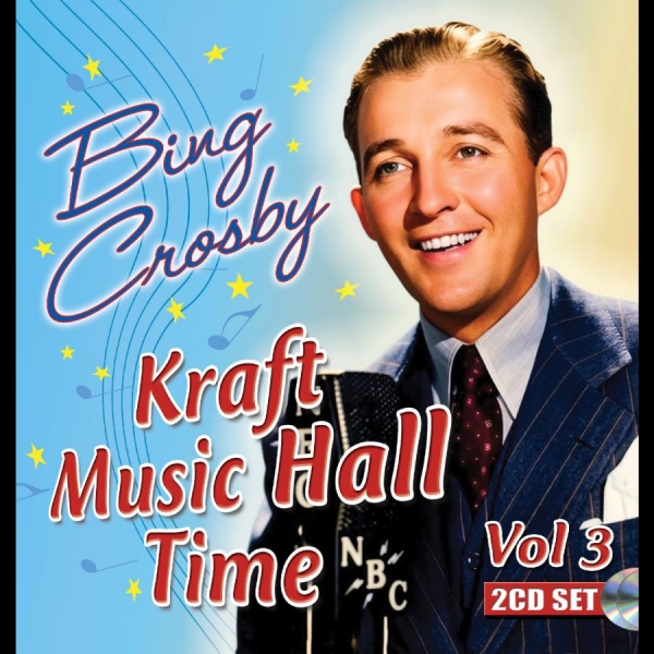 Bing Crosby - Kraft Music Hall Time Vol 3 (Digita in the group CD / Upcoming releases / Jazz at Bengans Skivbutik AB (5682140)