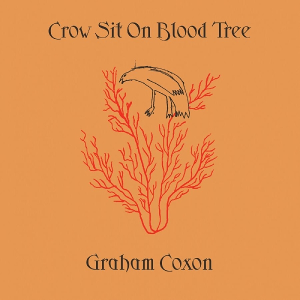 Graham Coxon - Crow Sit On Blood Tree in the group CD / Upcoming releases / Pop-Rock at Bengans Skivbutik AB (5682145)